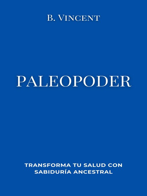 Title details for Paleopoder by B. Vincent - Available